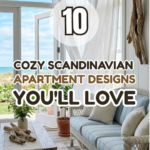 10 Cozy Scandinavian Apartment Designs You’ll Love