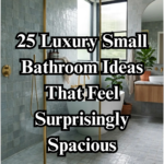25 Luxury Small Bathroom Ideas That Feel Surprisingly Spacious