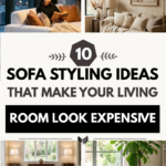 10 Sofa Styling Ideas That Make Your Living Room Look Expensive