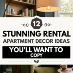 12 Stunning Rental Apartment Decor Ideas You’ll Want to Copy