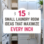 15 Small Laundry Room Ideas That Maximize Every Inch