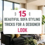15 Beautiful Sofa Styling Tricks for a Designer Look