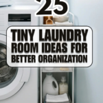 25 Tiny Laundry Room Ideas for Better Organization