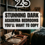 25 Stunning Dark Academia Bedrooms You’ll Want to Copy
