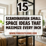 15 Scandinavian Small Space Ideas That Maximize Every Inch