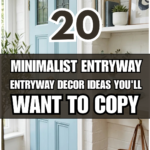 20 Minimalist Entryway Decor Ideas You’ll Want to Copy