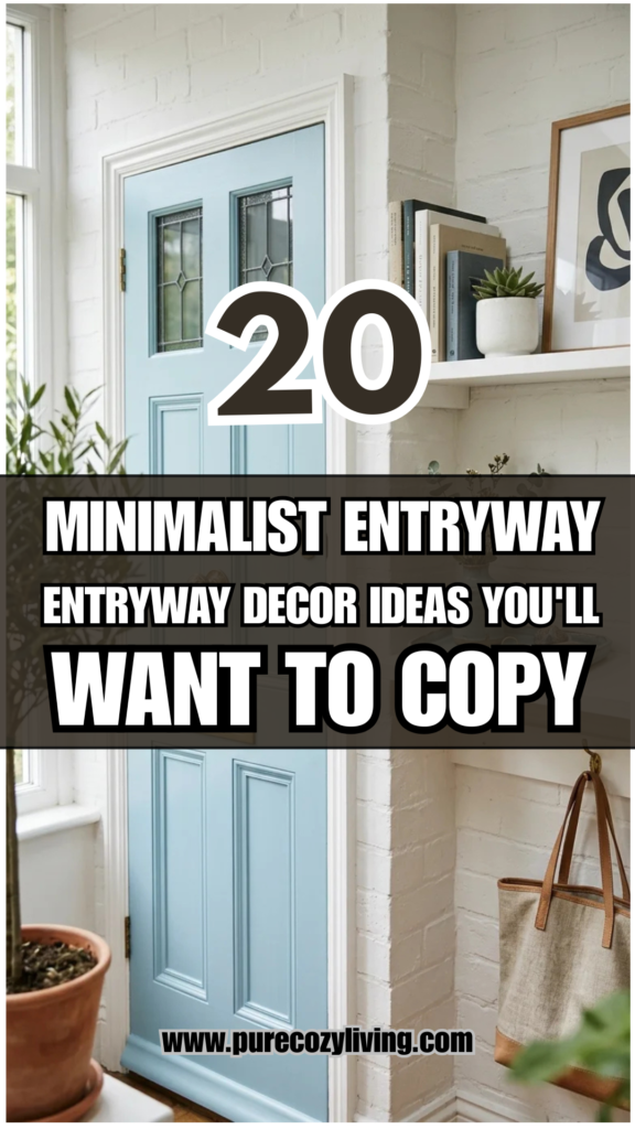 20 Minimalist Entryway Decor Ideas You’ll Want to Copy
