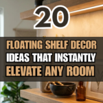 20 Floating Shelf Decor Ideas That Instantly Elevate Any Room