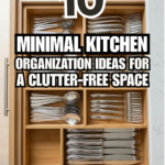 10 Minimal Kitchen Organization Ideas for a Clutter-Free Space