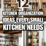 12 Kitchen Organization Ideas Every Small Kitchen Needs