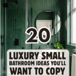 20 Luxury Small Bathroom Ideas You’ll Want to Copy